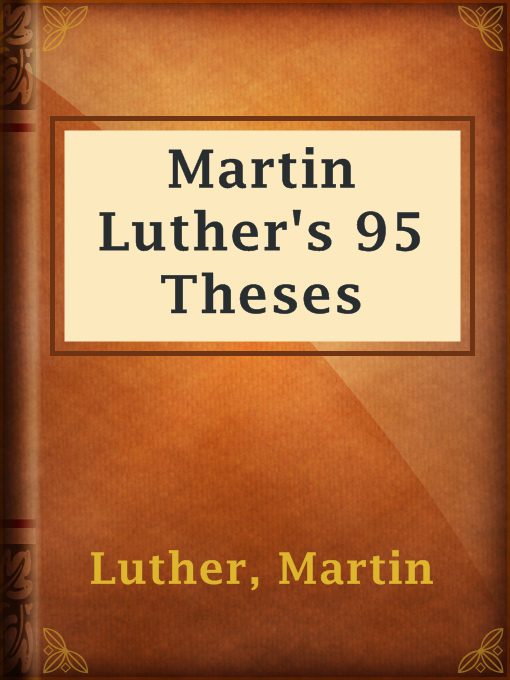 Title details for Martin Luther's 95 Theses by Martin Luther - Wait list